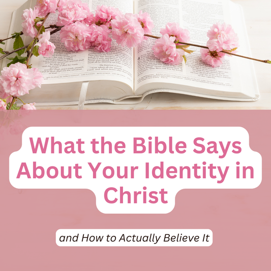 Identity in Christ