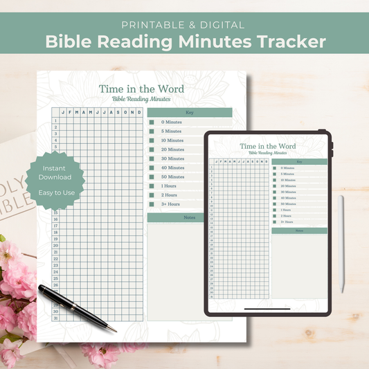 Bible Reading Minutes Tracker on paper and digital device with flowers and pen on a wooden surface.