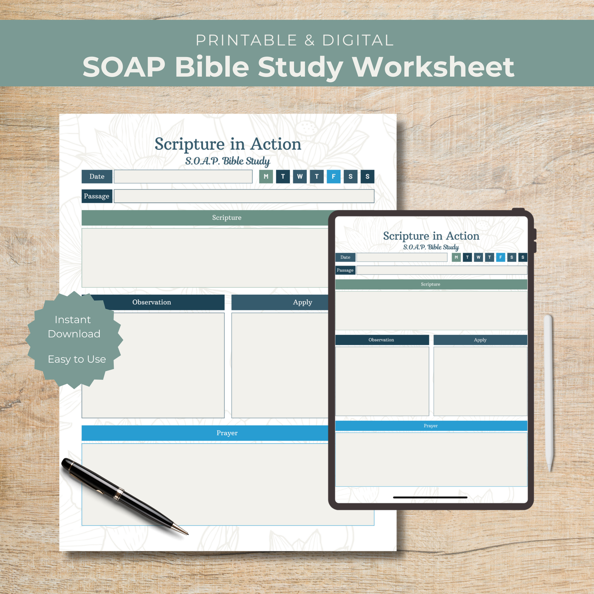 SOAP Bible Study Worksheet on a wooden surface with a tablet and pen.